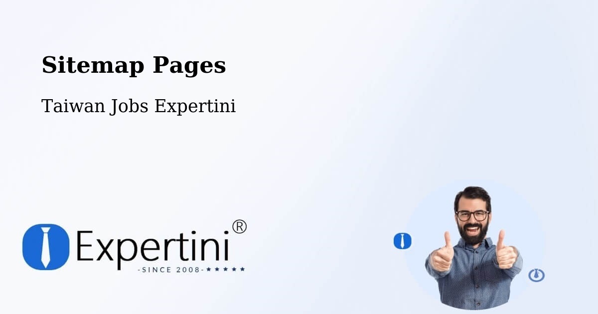 Sitemap Pages - Hsinchu County - Taiwan Jobs Expertini